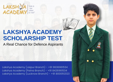 Lakshya Academy Scholarship Test: A Real Chance for Defence Aspirants