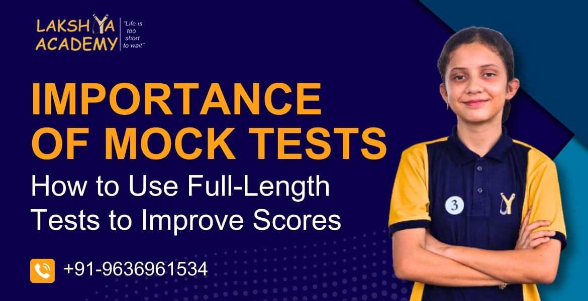 Importance of Mock Tests for Improving Exam Scores