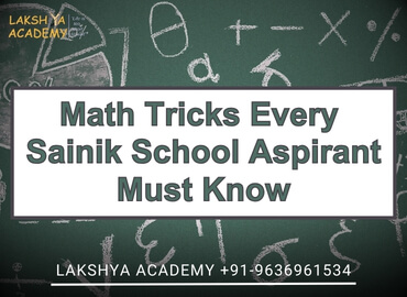 Math Tricks for Sainik School Aspirants