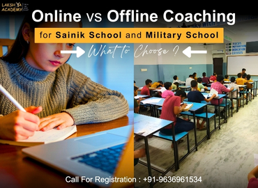Online vs Offline Coaching for Sainik School and Military School
