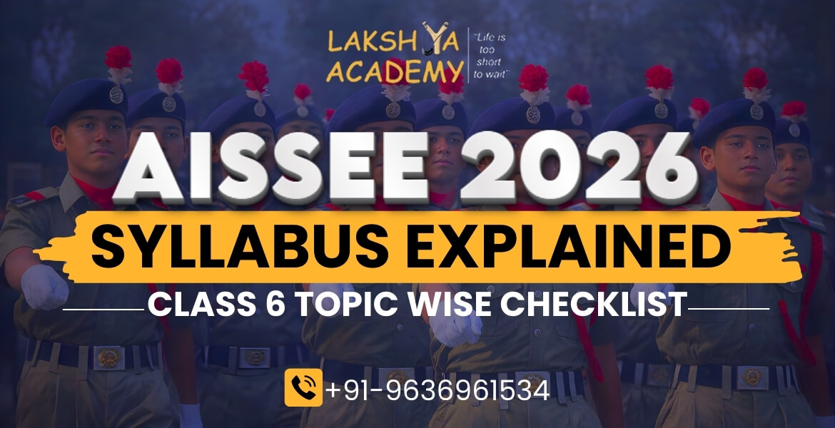Topic Wise Syllabus for Sainik School Entrance Exam for Class 6