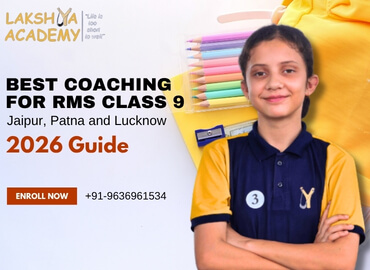 RMS Class 9 Coaching 2026 – Jaipur, Patna & Lucknow