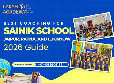 Best Sainik School Coaching in Jaipur, Patna & Lucknow